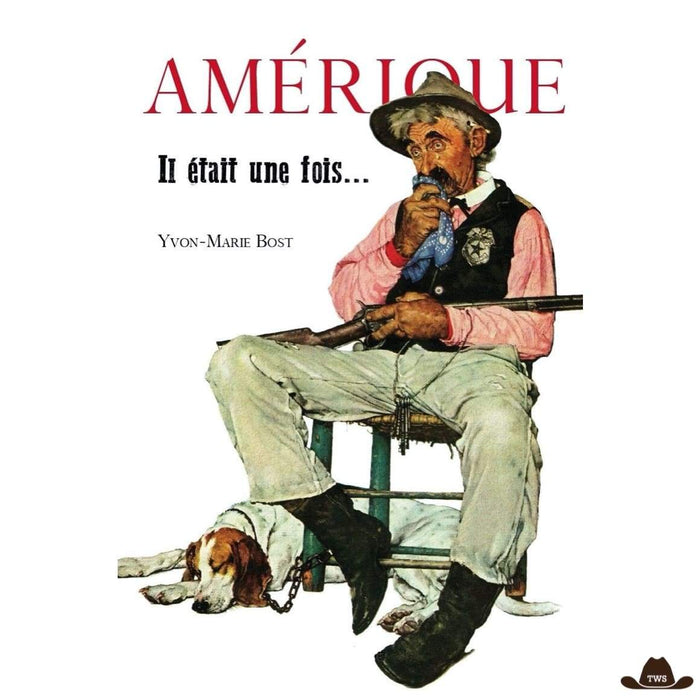 Livre Amérique Il était une fois