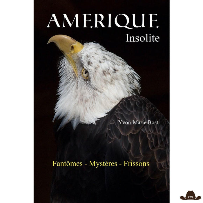 Livre Amérique Insolite